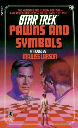 [Star Trek: TOS 26] • Pawns and Symbols